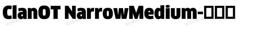 ClanOT NarrowMedium字体转换